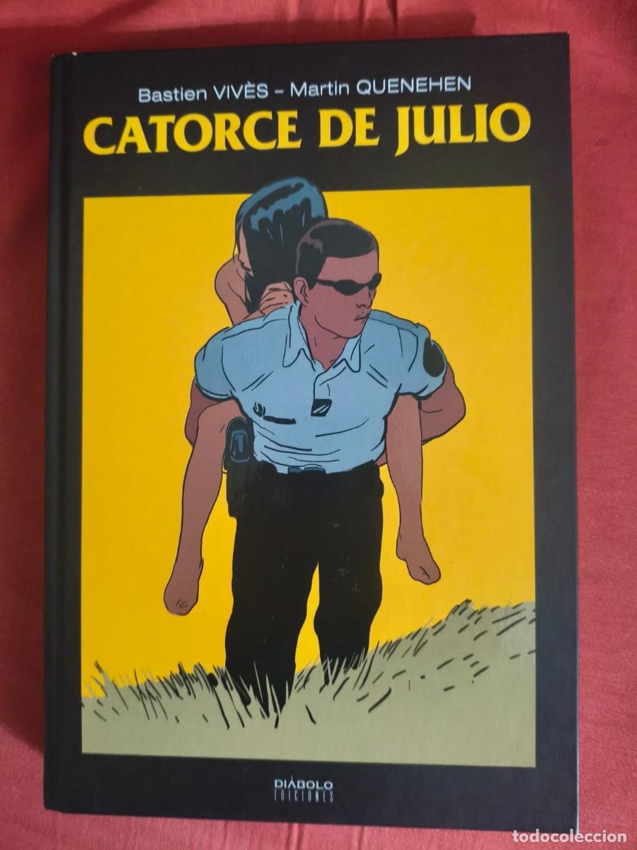 C&oacute;mics: Catorce de julio - Bastien Vives y Martin Quenehen - Diabolo ediciones 2020
