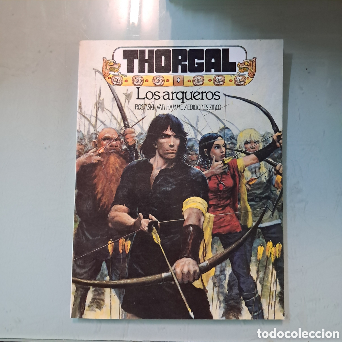 C&oacute;mics: Thorgal,Rosinski Van Hamme, Ediciones Zinco, Los arqueros