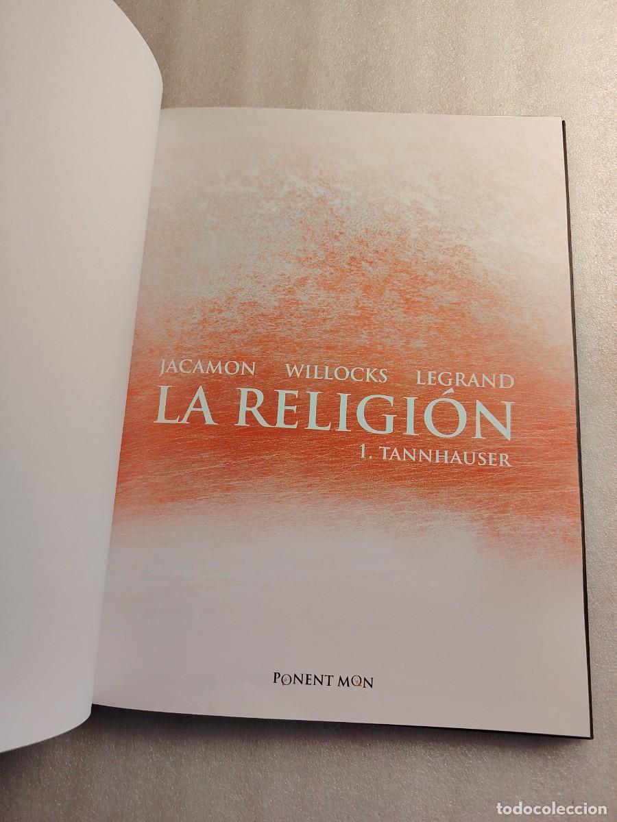 C&oacute;mics: LA RELIGI&Oacute;N 1. TANNHAUSER (Jacamon / Willocks / Legrand) Ponent Mon - Foto 2