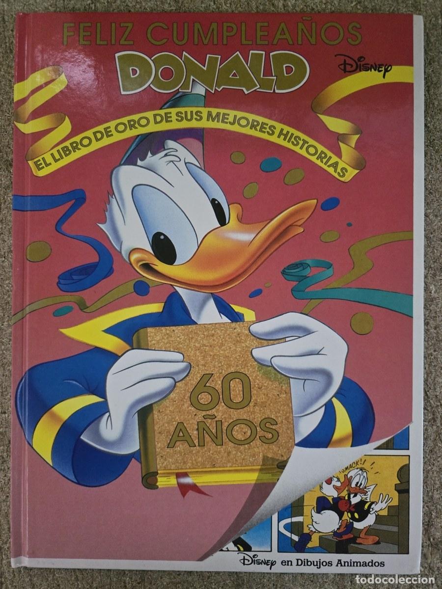 C&oacute;mics: Feliz Cumplea&ntilde;os Donald.El Libro de Oro de sus Mejores Historias.Disney