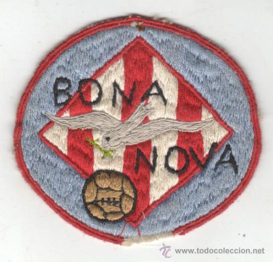 Coleccionismo deportivo: interesante emblema o escudo de ropa bordada de futbol club bona nova de barcelona - Foto 1 - 31508802