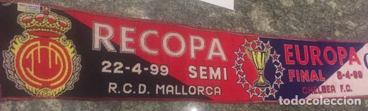 Coleccionismo deportivo: Bufanda final re copa de Europa Mallorca-Chelsea. Ref D - Foto 4