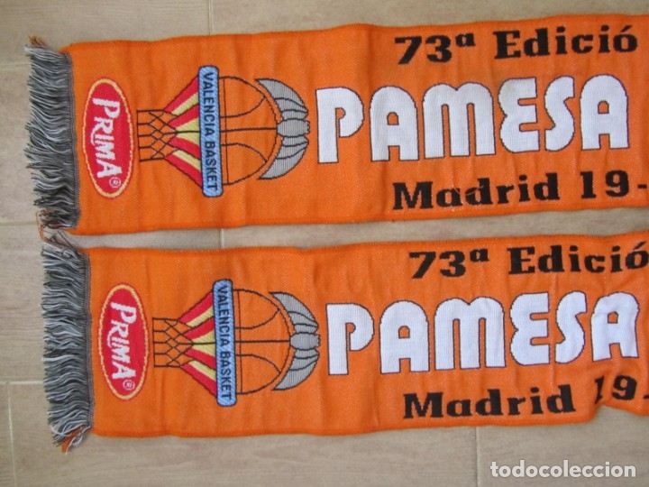 Coleccionismo deportivo: 2 bufandas Basket Pamesa Valencia 73&ordf; Edici&oacute; Copa del Rei 2009 - Foto 3