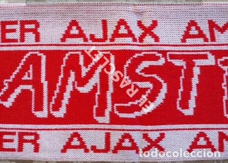 Coleccionismo deportivo: ANTIG&Uuml;A BUFANDA -AJAX AMSTERDAN - REVERSIBLE - NUEVA SIN ESTRENAR - Foto 10