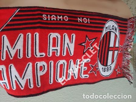 Coleccionismo deportivo: ANTIG&Uuml;A BUFANDA -MILAN CAMPIONE - NUEVA SIN ESTRENAR - Foto 2