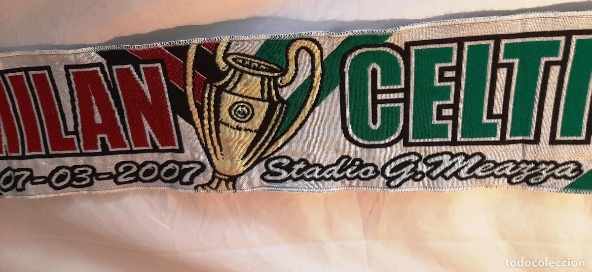 Coleccionismo deportivo: Bufanda conmemorativa Milan - Celtic 2007 - Foto 3