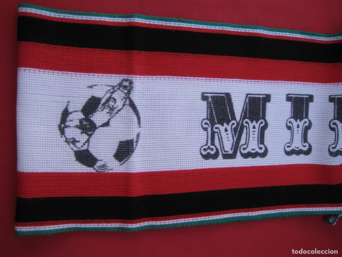 Coleccionismo deportivo: BUFANDA FORZA MILAN. - Foto 3