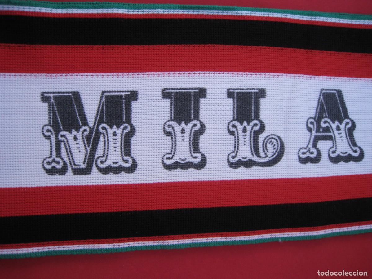 Coleccionismo deportivo: BUFANDA FORZA MILAN. - Foto 4