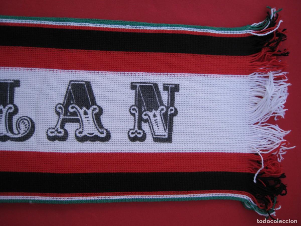 Coleccionismo deportivo: BUFANDA FORZA MILAN. - Foto 5