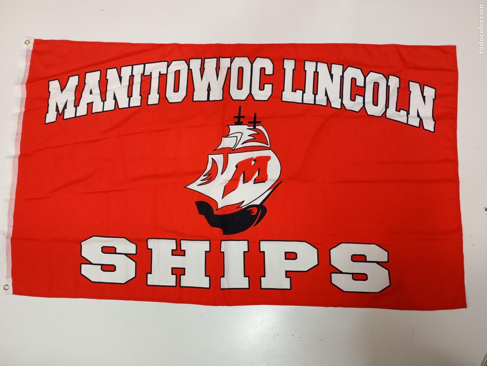 Coleccionismo deportivo: BANDERA MANITOWOC LINCOLN SHIPS. TDKDEP29 - Foto 2