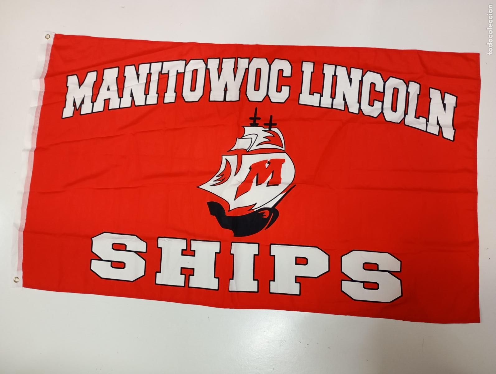 Coleccionismo deportivo: BANDERA MANITOWOC LINCOLN SHIPS. TDKDEP29 - Foto 3