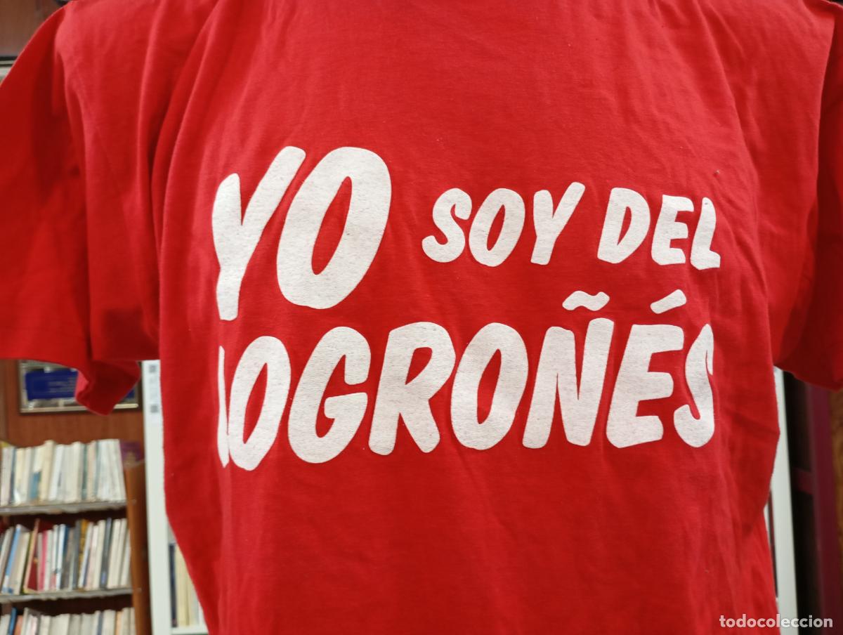Coleccionismo deportivo: CAMISETA YO SOY DEL LOGRO&Ntilde;&Eacute;S. TALLA XL. TDKDEP30 - Foto 2