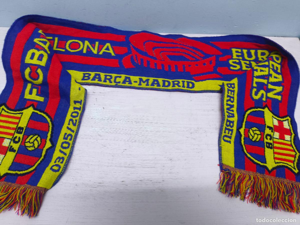 Coleccionismo deportivo: FC Barcelona Real madrid semi finals bufanda futbol football scarf