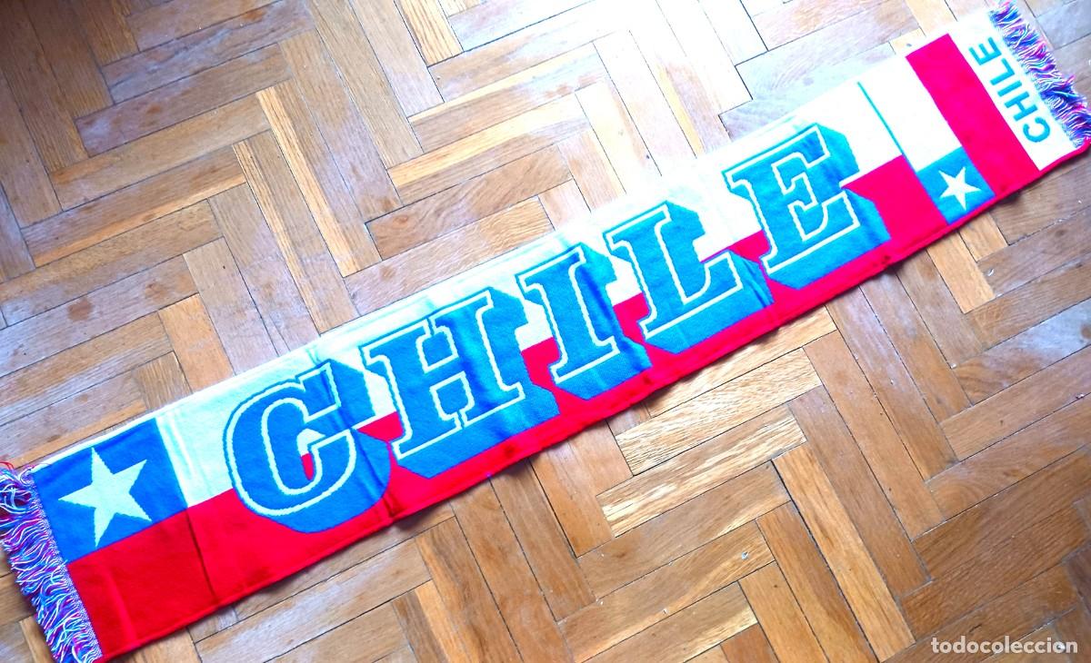 Coleccionismo deportivo: BUFANDA CHILE + COLORES Y BANDERA ANIMACION SELECCION FUTBOL Y GENERAL SCARV SCARF
