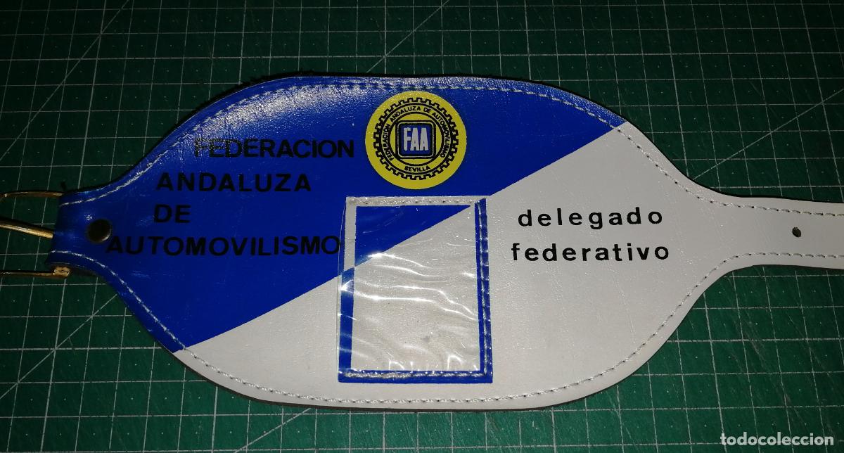 Coleccionismo deportivo: ACREDITACI&Oacute;N IDENTIFICACI&Oacute;N BRAZALETE. DELEGADO FEDERATIVO FEDERACI&Oacute;N ANDALUZA AUTOMOVILISMO. FAA