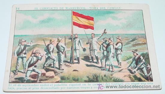 Coleccionismo cromos antiguos: ANTIGUO CROMO EL CONFLICTO DE MARRUECOS - TOMA DEL GURUGU - N&ordm; 31 - REVERSO CON PUBLICIDAD DE CHOCOL