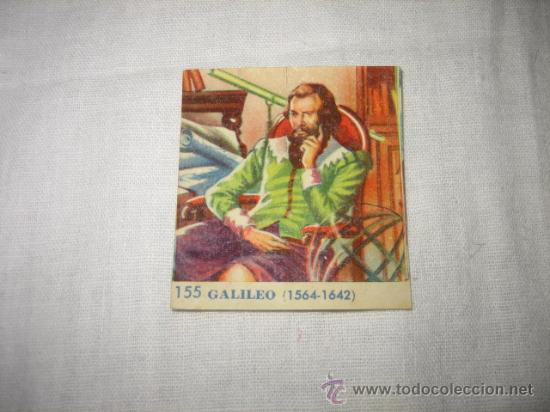 Collezionismo Figurine antiche: ANTIGUO CROMO  GALILEO 81564-1642) N &ordm; 155