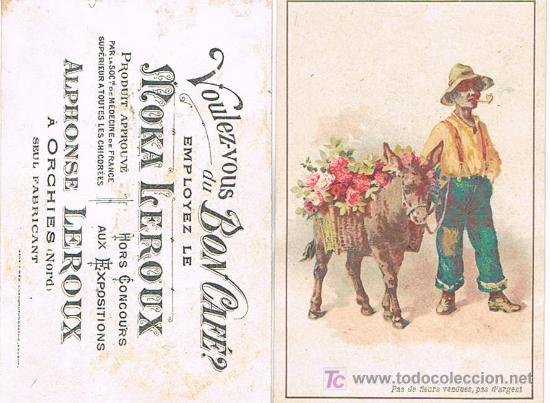 Coleccionismo Cromos antiguos: CROMOS FRANCESES, PAS DE FLEURS VENDUES, PAS D&acute;ARGENT, MOKA LEROUX