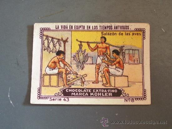 Collectionnisme Cartes &agrave; collectionner anciennes: cromo de la serie la vida en egipto.... ,serie 43, chocolate extra-fino marca kohler