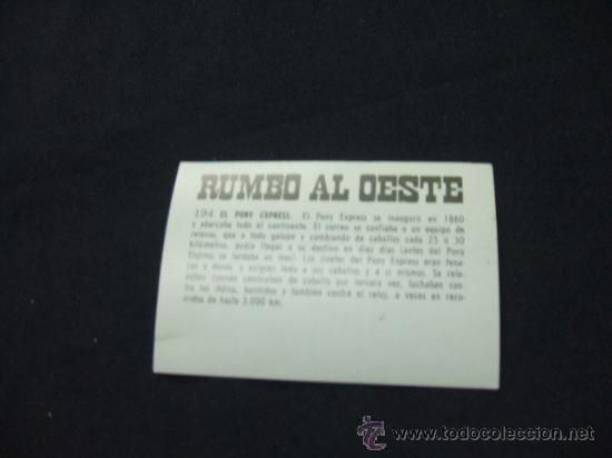 Coleccionismo cromos antiguos: CROMO - RUMBO AL OESTE - N&ordm; 194 - - Foto 2