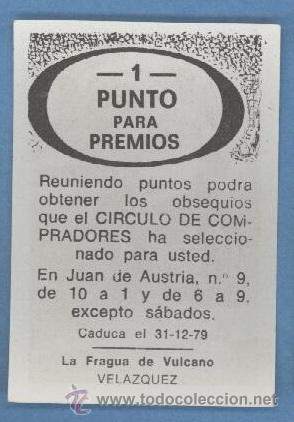 Coleccionismo cromos antiguos: La fragua de Vulcano - Velazquez - Circulo de Compradores - Foto 2