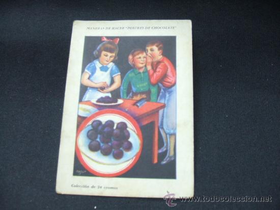 Coleccionismo cromos antiguos: CROMO - MANERAS DE HACER POSTRES DE CHOCOLATE - PELOTAS DE ALMENDRA - CHOCOLATES AMATLLER