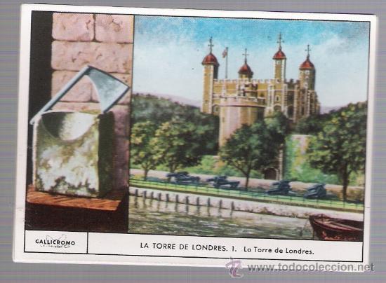 Sammeln alte Sammelbilder: Gallicromo. Serie 6. La Torre de Londres. Completa 6 cromos.