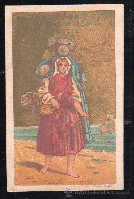 Collectable Antique Stickers: CROMO DE MAISON DU PONT-NEUF. NANTES. PECHEUSE MONTOISE