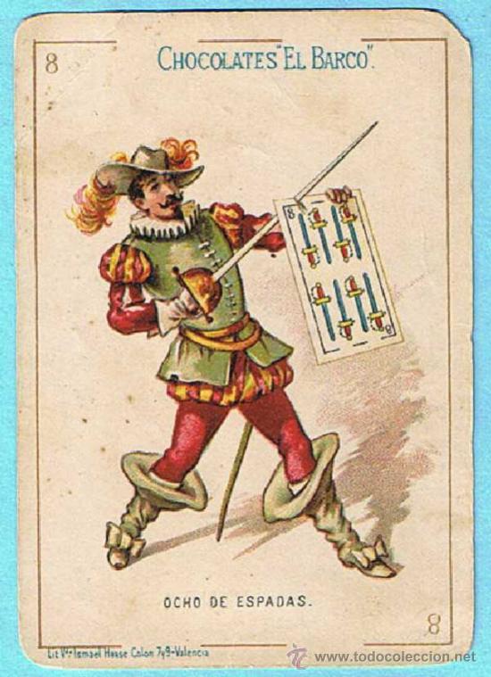 Coleccionismo Cromos antiguos: CHOCOLATE CHOCOLATES EL BARCO. BARAJA. 8. CARTA. OCHO DE ESPADAS. FINALES DEL SIGLO XIX.
