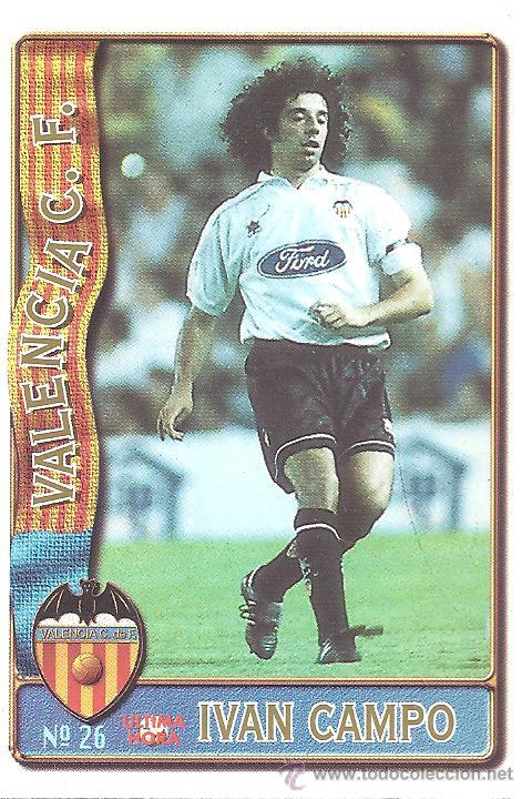 Colecionismo Cromos antigos: Temporada 95-96 Ivan Campo Valencia C.F.