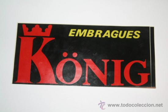 Collezionismo Figurine antiche: PEGATINA ADHESIVO  DE EMBRAGUES KONIG...............PEGAR