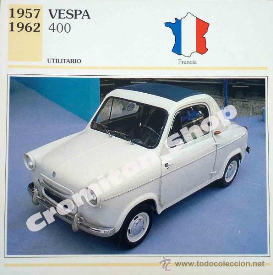 Coleccionismo cromos antiguos: UTILITARIO - VESPA 400 - FRANCIA AUTOS DE COLECCION ED. PLANETA