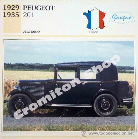 Coleccionismo Cromos antiguos: UTILITARIO - PEUGEOT 201 - FRANCIA AUTOS DE COLECCION ED. PLANETA