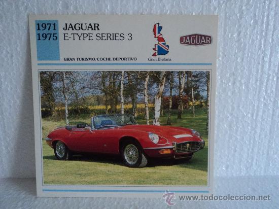 Coleccionismo cromos antiguos: FICHA AUTOS DE COLECCION JAGUAR E-TYPE SERIES 3 - Foto 1