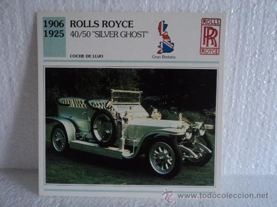 Coleccionismo cromos antiguos: FICHA AUTOS DE COLECCION ROLLS ROYCE 40/50 &uml;SILVER GHOST&uml; - Foto 1