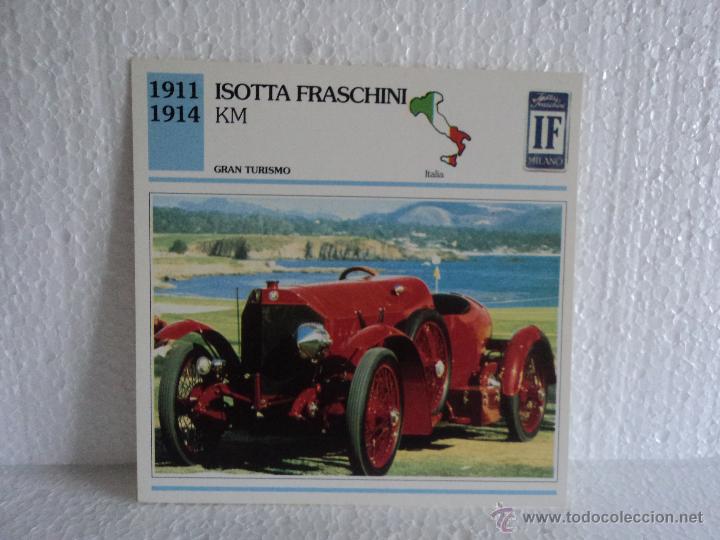 Coleccionismo cromos antiguos: FICHA AUTOS DE COLECCION ISOTTA FRASCHINI KM - Foto 1