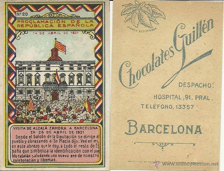 Coleccionismo cromos antiguos: (CHO-50)PROCLAMACION DE LA REPUBLICA ESPA&Ntilde;OLA,CHOCOLATES GUILLEN A 4 EUROS LA UNIDAD