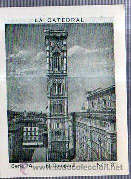 Coleccionismo Cromos antiguos: ALBUM DEL CUPON PENINSULAR 1932. SERIE 74. LA CATEDRAL. EL CAMPANIL. N&Uacute;M. 3.