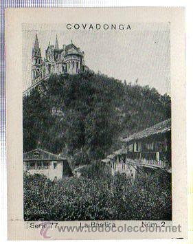 Coleccionismo Cromos antiguos: ALBUM DEL CUPON PENINSULAR 1932. SERIE 77. COVADONGA. LA B&Aacute;SILICA. N&Uacute;M. 2.