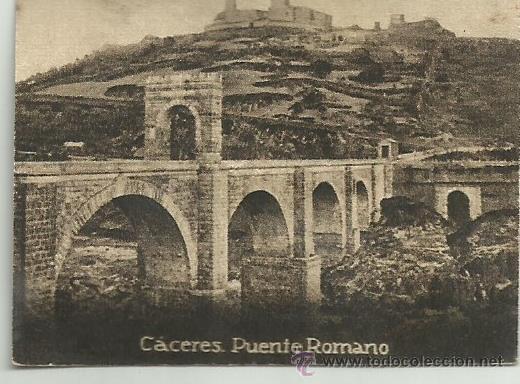 Coleccionismo Cromos antiguos: POSTAL ORIGINAL DECADA DE LOS 30. CACERES. N 660. PUENTE ROMANO. VER TAMA&Ntilde;O Y EXPLICACION