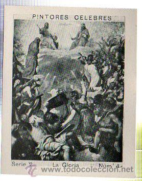Coleccionismo cromos antiguos: ALBUM DEL CUPON PENINSULAR 1932. SERIE 2. PINTORES CELEBRES. LA GLORIA. N&ordm; 4.