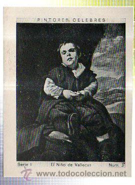 Coleccionismo cromos antiguos: ALBUM DEL CUPON PENINSULAR 1932. SERIE 1. PINTORES CELEBRES. EL NI&Ntilde;O DE VALLECAS. N&ordm; 3.