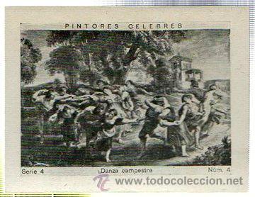 Coleccionismo cromos antiguos: ALBUM DEL CUPON PENINSULAR 1932. SERIE 4. PINTORES CELEBRES. DANZA CAMPESTRE. N&ordm; 4.