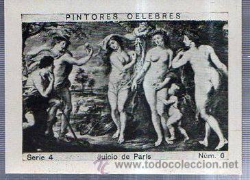 Coleccionismo cromos antiguos: ALBUM DEL CUPON PENINSULAR 1932 SERIE 4. PINTORES CELEBRES. JUICIO DE PARIS. N&ordm; 6