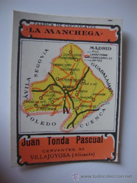 Coleccionismo cromos antiguos: ANTIGUO CROMO FABRICA CHOCOLATES LA MANCHEGA JUAN TONDA VILLAJOYOSA MAPA CASTILLA LA NUEVA MADRID