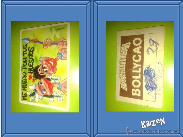Coleccionismo Cromos antiguos: CROMOS BOLLYCAO PEGUI-TARJETA. PEGUITARJETAS. ME MUERO POR TUS HUESITOS