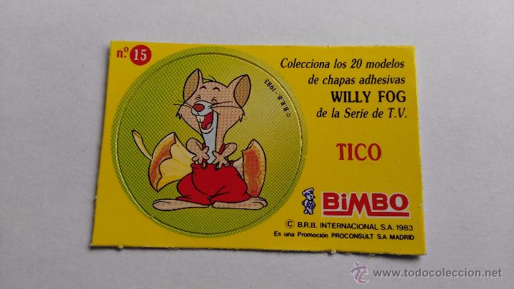 Coleccionismo Cromos antiguos: cromo chapa de tico la vuelta al mundo de willy fog bimbo n&ordm; 15