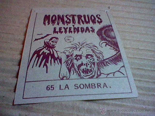 Coleccionismo cromos antiguos: CROMO N&ordm; 65 la sombra  MONSTRUOS LEYENDAS RECUPERADO VENTANILLA - Foto 2