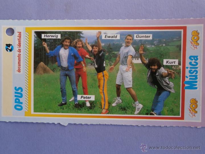 Coleccionismo Cromos antiguos: ANTIGUO CROMO A&Ntilde;OS 80 SUPER POP - musica - OPUS- DOCUMENTO DE IDENTIDAD N&ordm; 24 FICHA