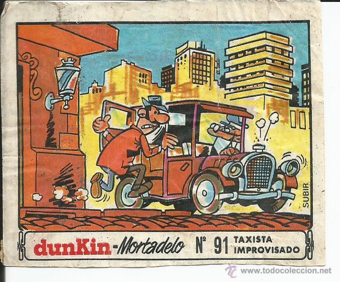Coleccionismo cromos antiguos: DUNKIN - MORTADELO N&ordm; 91 - Foto 1